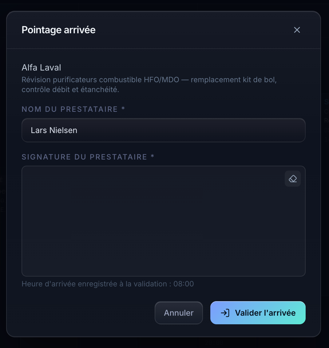Pointage arrivée — signature du prestataire